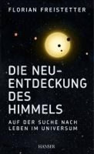 Die Neuentdeckung Des Himmels