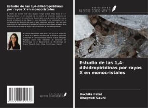 Estudio De Las 1,4-Dihidropiridinas Por Rayos X En Monocristales