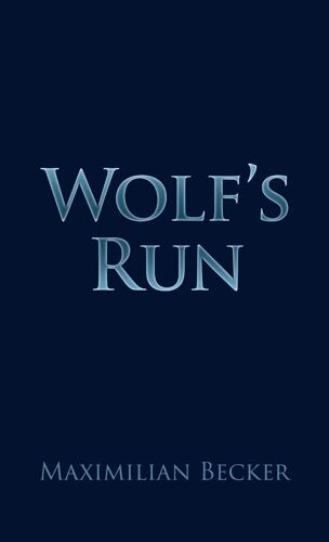 Wolf's Run (Unifier)