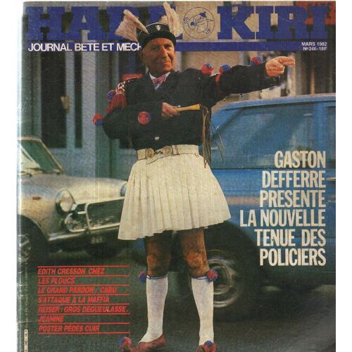 Revue Hara Kiri N° 246 / Gaston Deferre Presente La Nouvelle Tenue Des Policiers