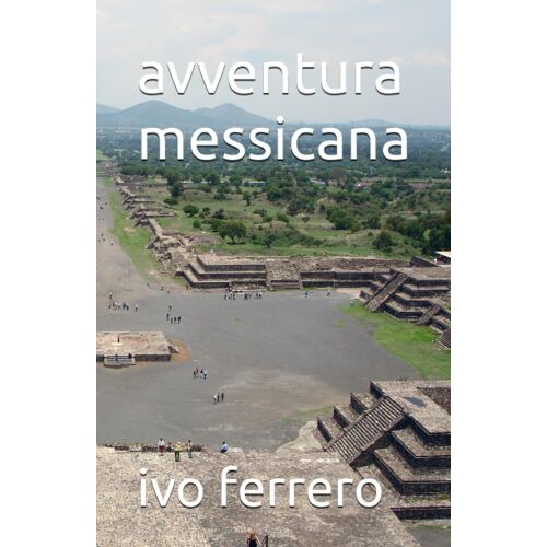 Avventura Messicana
