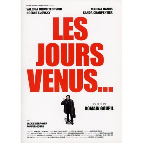 Les Jours Venus, Dossier Presse, Romain Goupil, Valeria Bruni Tedeschi, Marina Hands, Noémie Lvovsky