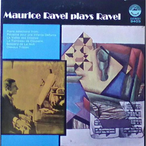 Maurice Ravel Plays Ravel