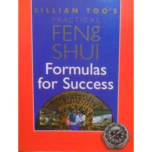Lillian Too's Practical Feng Shui: Formulas For Success