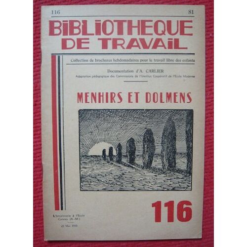 Menhirs Et Dolmens  Revue Bibliothèque Du Travail N° 116 