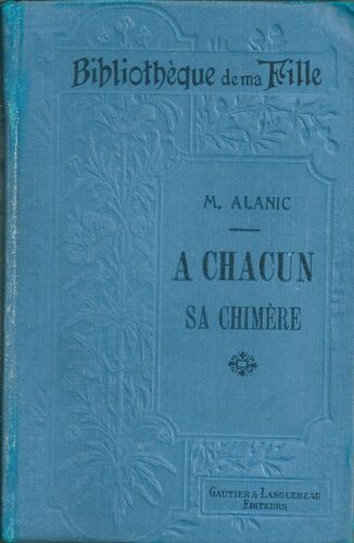 À Chacun Sa Chimère