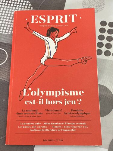 Esprit - L'olympisme Est-Il Un Jeu ? - Juin 2024