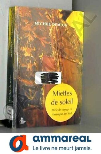 Miettes De Soleil