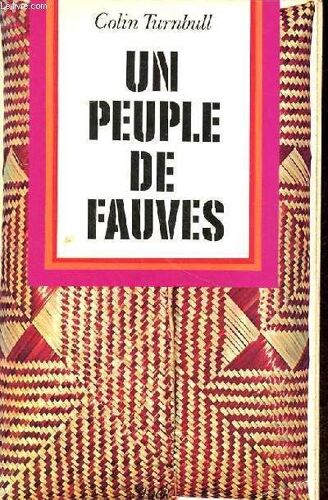 Un Peuple De Fauves