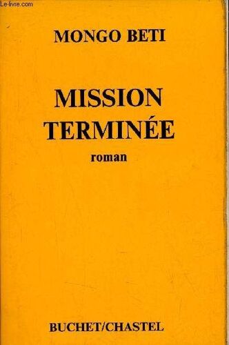 Mission Terminée - Roman.