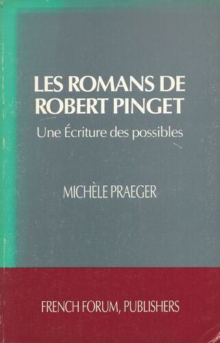 Les Romans De Robert Pinget