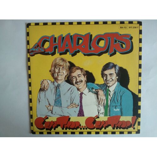 Les Charlots - C¿Est Trop¿ C¿Est Trop - L'abbé Rock