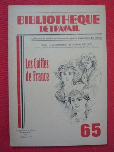 Les Coiffes De France ¿ Revue Bibliothèque Du Travail N° 65