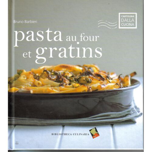 Pasta Au Four Et Gratins