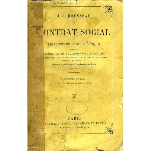 Du Contrat Social, Ou Principes Du Droit Politique