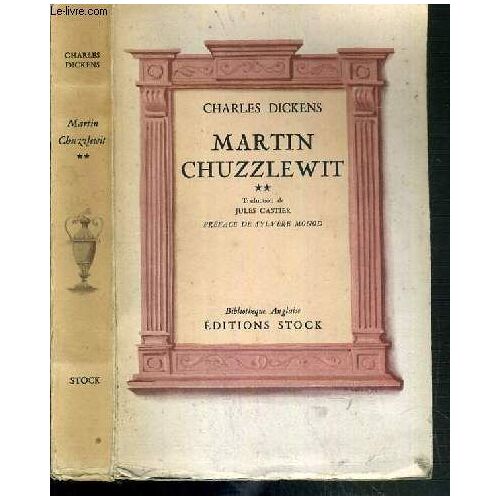 Martin Chuzzlewit - Tome 2.