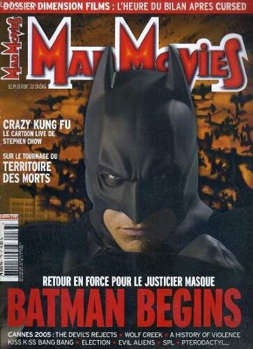 Mad Movies - N°176 - Juin 2005 - Batman Begins - Crazy Kung-Fu, Cursed, Dossier Dimension Films, Le Territoire Des Morts, Batman Begins, Cannes 2005, Film Decrypte: Les Tueurs De La Lune De ...