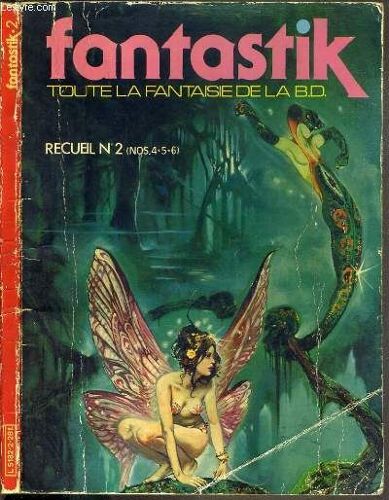 Fantastik - Recueil N°2 - (Nos. 4*5*6) - Juil-Aout + Sept-Oct + Nov-Dec 1981 - Histoires Extraordinaires De La Mer + Les Robots + Contes De Noel.