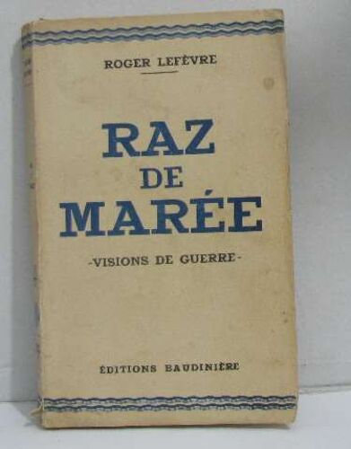 Raz De Marée Visions De Guerre