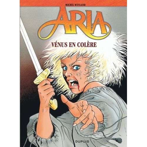 Aria - Tome 18 - Venus En Colère