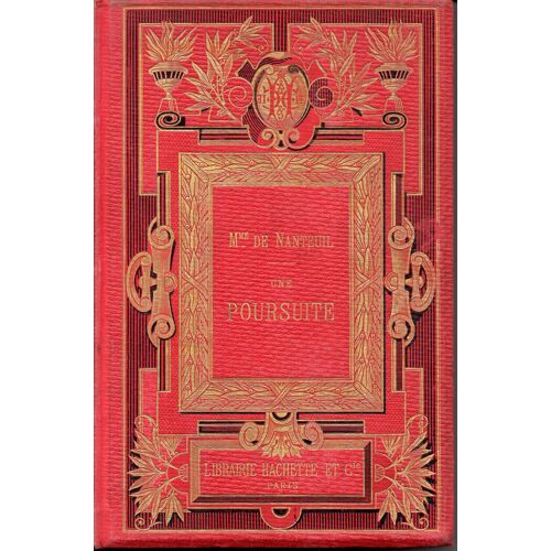 Une Poursuite,  Ouvrage Illustré De 57 Vignettes Dessinées Par A. Paris