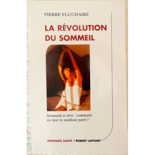 La Revolution Du Sommeil
