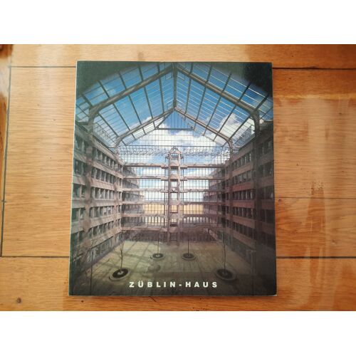 Züblin Haus - Isbn 378281486x