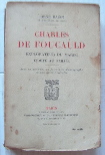 Charles De Foucault (Explorateur Ermite Au Sahara)