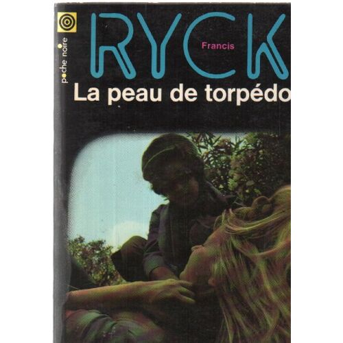 La Peau De Torpédo