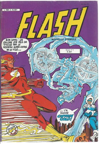Flash ( Nouvelle Formule ) N° 2 ( Novembre 1983 ) : " La Flamme Froide De Captain Cold " ( Flash + Green Lantern & Green Arrow + " H Comme Héros " + Firestorm )