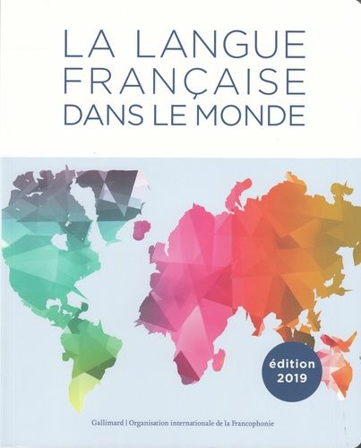 La Langue Française Dans Le Monde 2015-2018