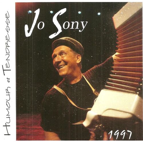 Jo Sony "Humour Et Tendresse " 1997 .