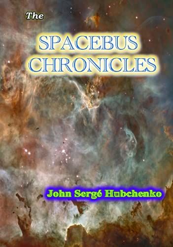 The Spacebus Chronicles
