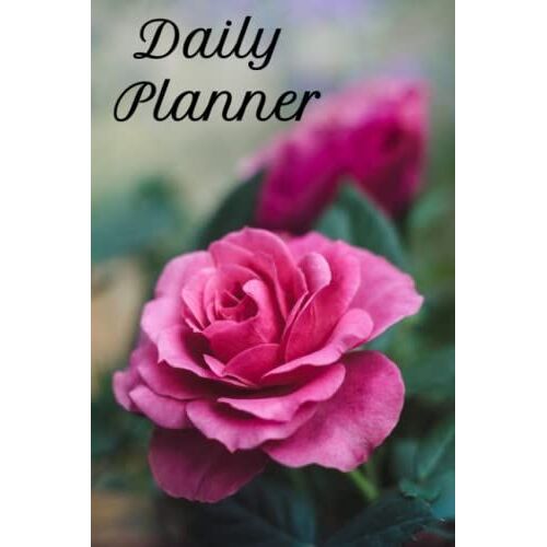 Daily Planner: Roses Notebok Planner To-Do-List Organizer