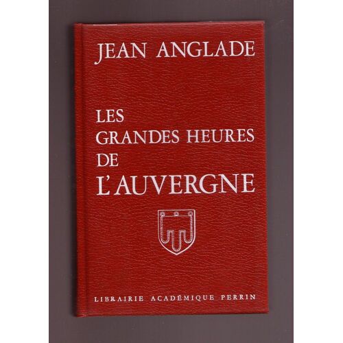 Les Grandes Heures De L Auvergne