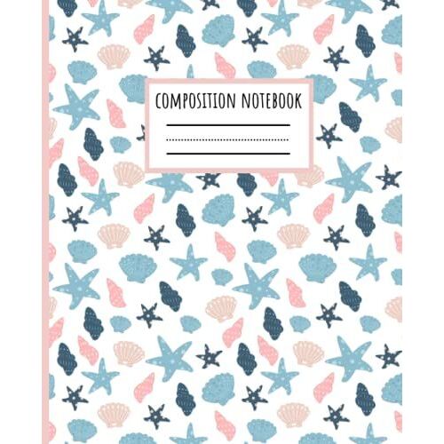 Sea Life Composition Notebook: Sea Stars & Shells College Ruled Journal For Women, Girls Or Kids