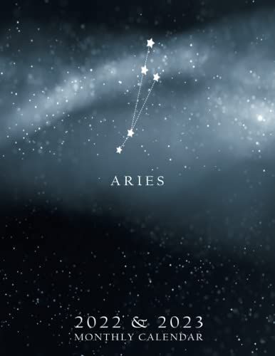 Aries 2022-2023 Monthly Planner: Zodiac Sign, Constellation, Astrology, Two Year Planner Calendar Schedule Organizer - January 2022 To December 2023 - ... Statutory Holidays And Daily Habit Tracker