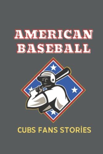 American Baseball: Cubs Fans Stories