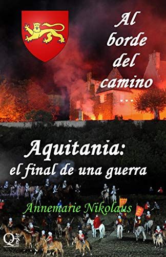 Aquitania - El Final De Una Guerra