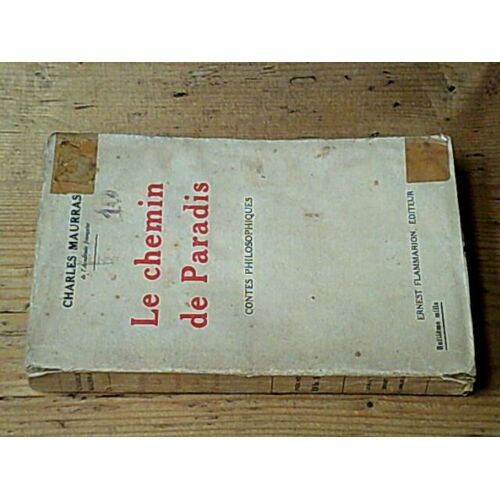 Le Chemin De Paradis - Contes Philosophiques