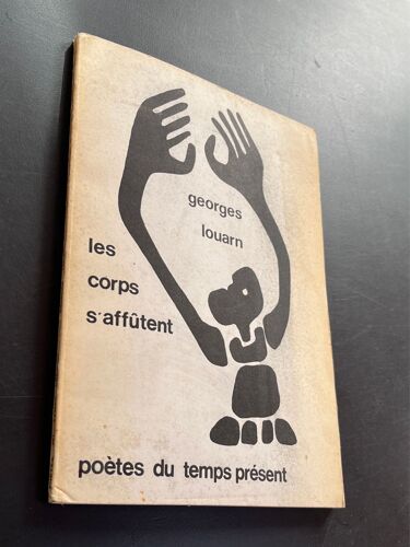 Les Corps S’Affûtent Georges Louarn