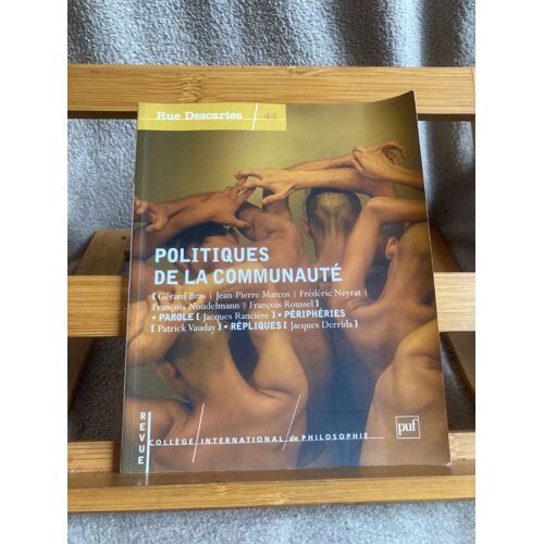 Revue Rue Descartes N°42 2003 Politiques De La Communauté