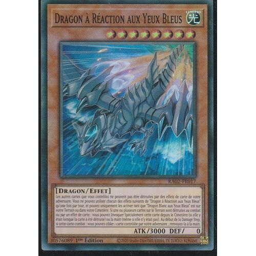 Carte Yu-Gi-Oh - Dragon A Réaction Aux Yeux Bleus - Ra02-Fr017 - Super-Rare