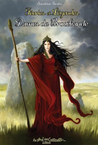 Féeries Et Légendes Des Dames De Brocéliande