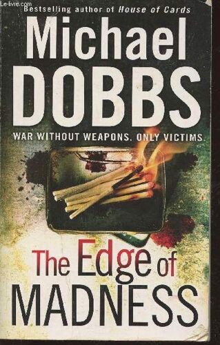 The Edge Of Madness