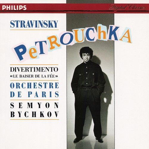 Stravinsky: Petrouchka / Divertimento From Le Baiser Del La Fée