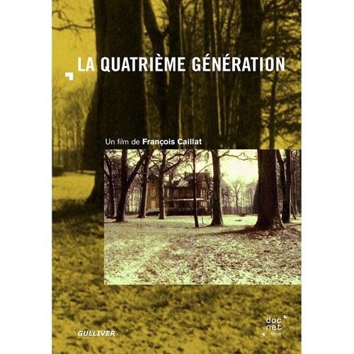 La Quatrième Génération