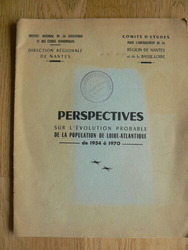 Perspectives Sur L'évolution Probable De La Population De Loire-Atlantique De 1954 À 1970