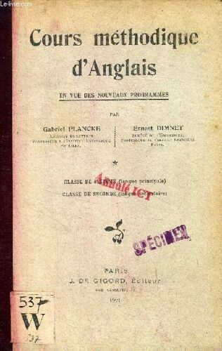 Cours Methodique D'anglais, Classes De 6e (Lv1), Classe De 2de (Lv2)