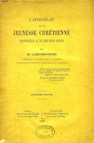 L'apostolat De La Jeunesse Chretienne, Conseils Aux Jeunes Gens